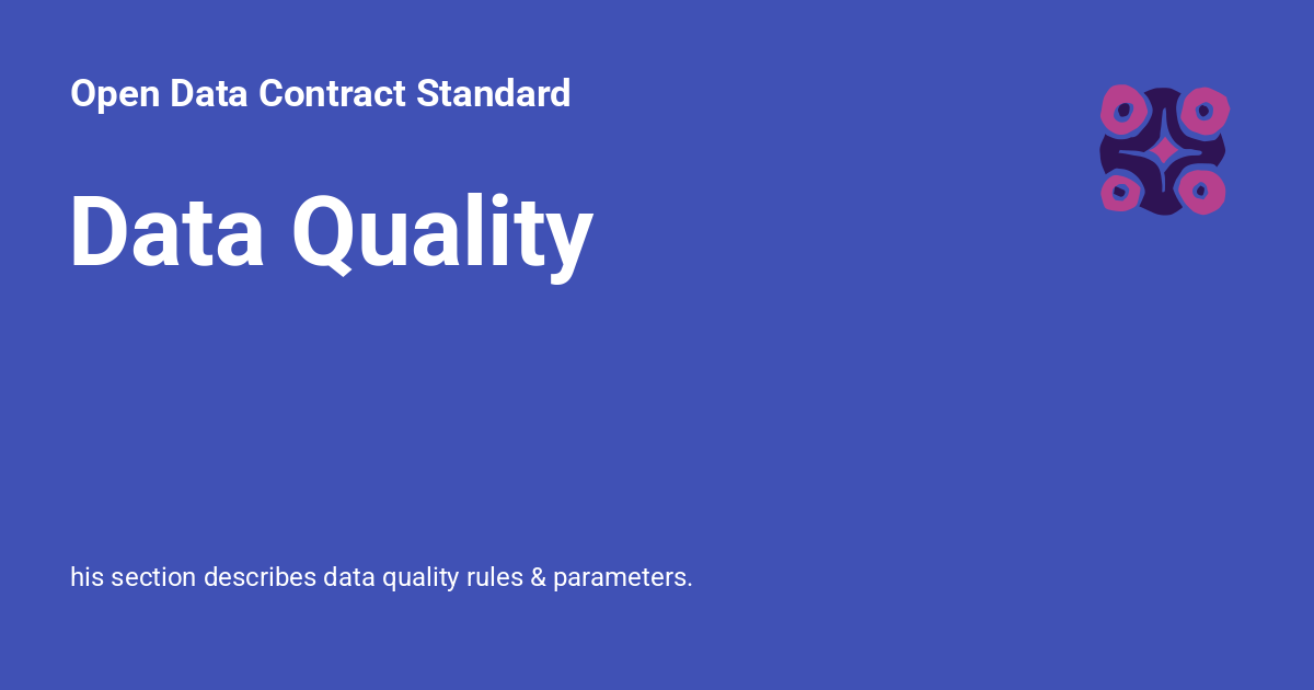 Data Quality - Open Data Contract Standard